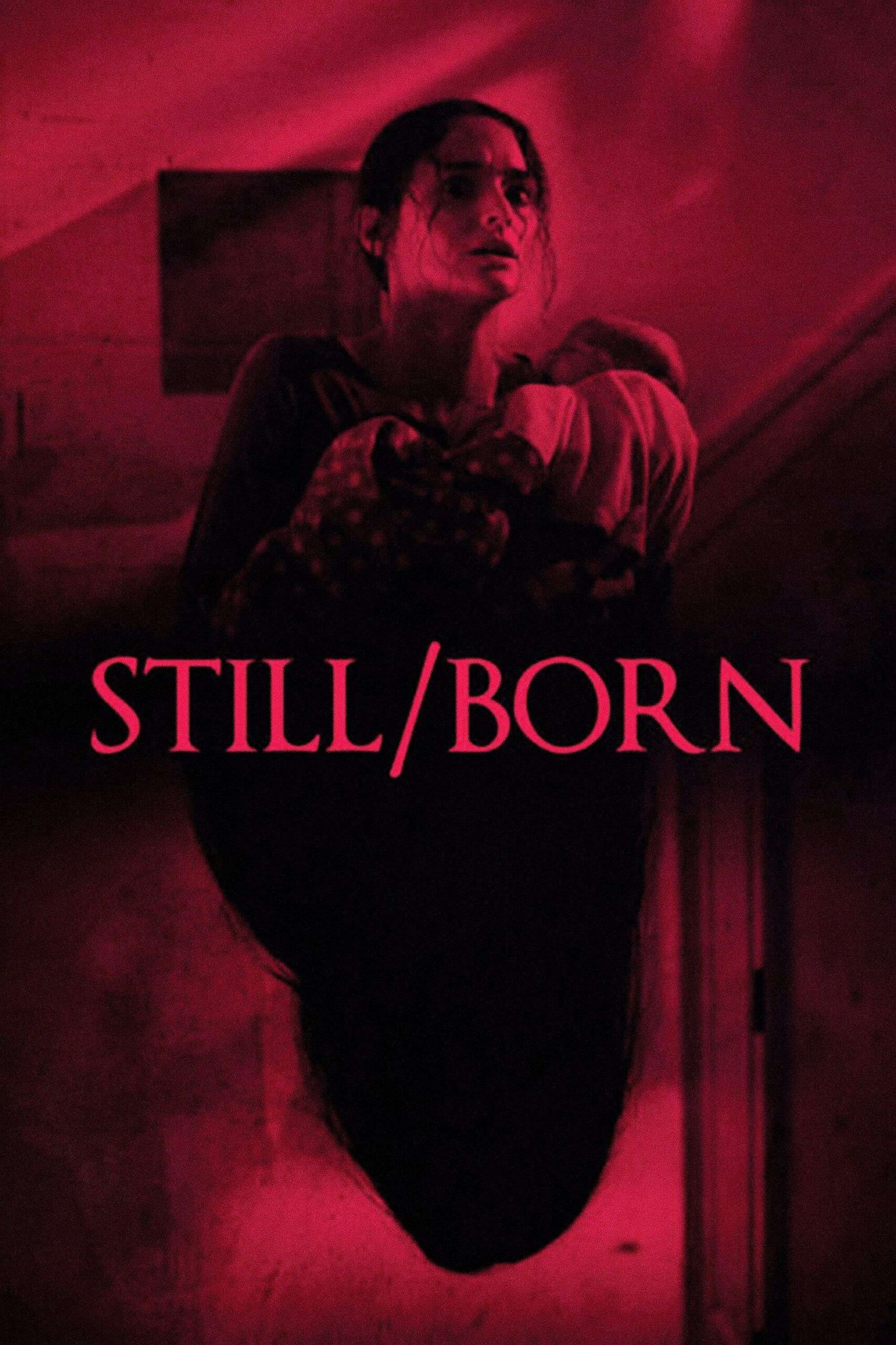 Still Born (2017)