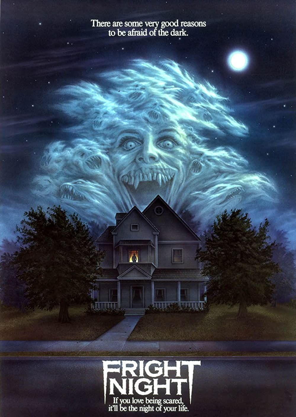 If You Love Being Scared, it'll be the night of your life- Fright Night Released in 1985