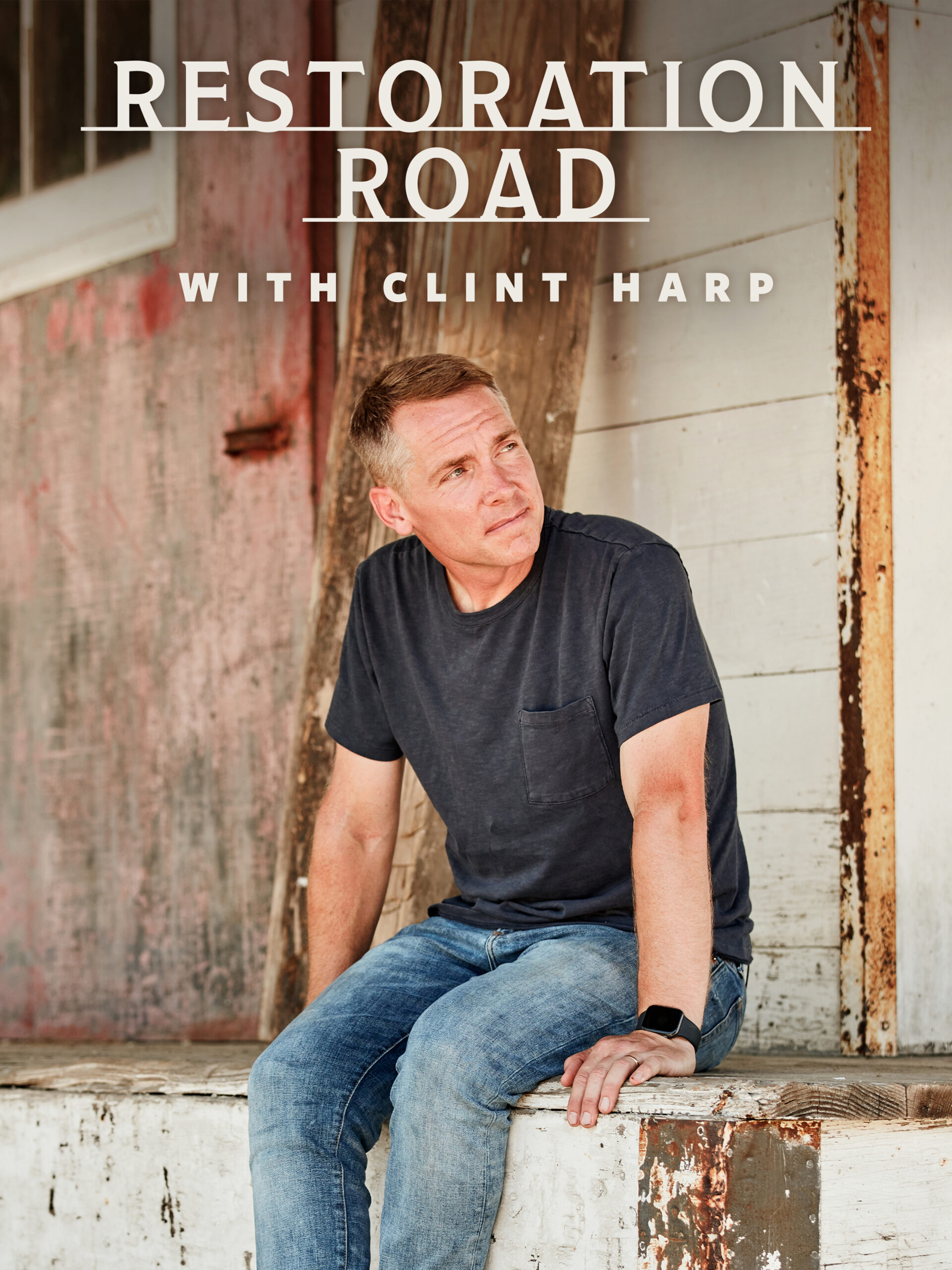 Where to Watch Restoration Road With Clint Harp