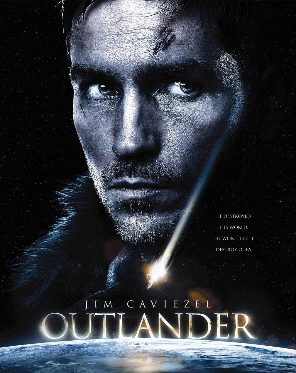 It destroyed his world. He won't let it destroy ours - Outlander Released in 2008