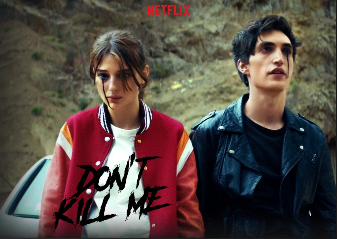 Is Don’t Kill Me (2022) on Netflix