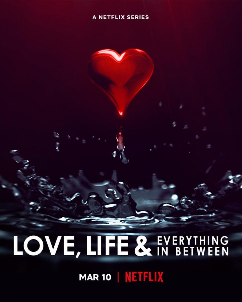 Is Love, Life & Everything in Between Season 1 (2022) available to watch for Netflix subscribers
