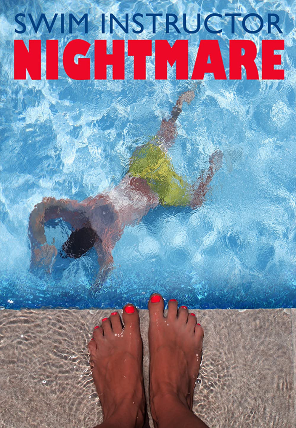 Where to stream Swim Instructor Nightmare (2022)