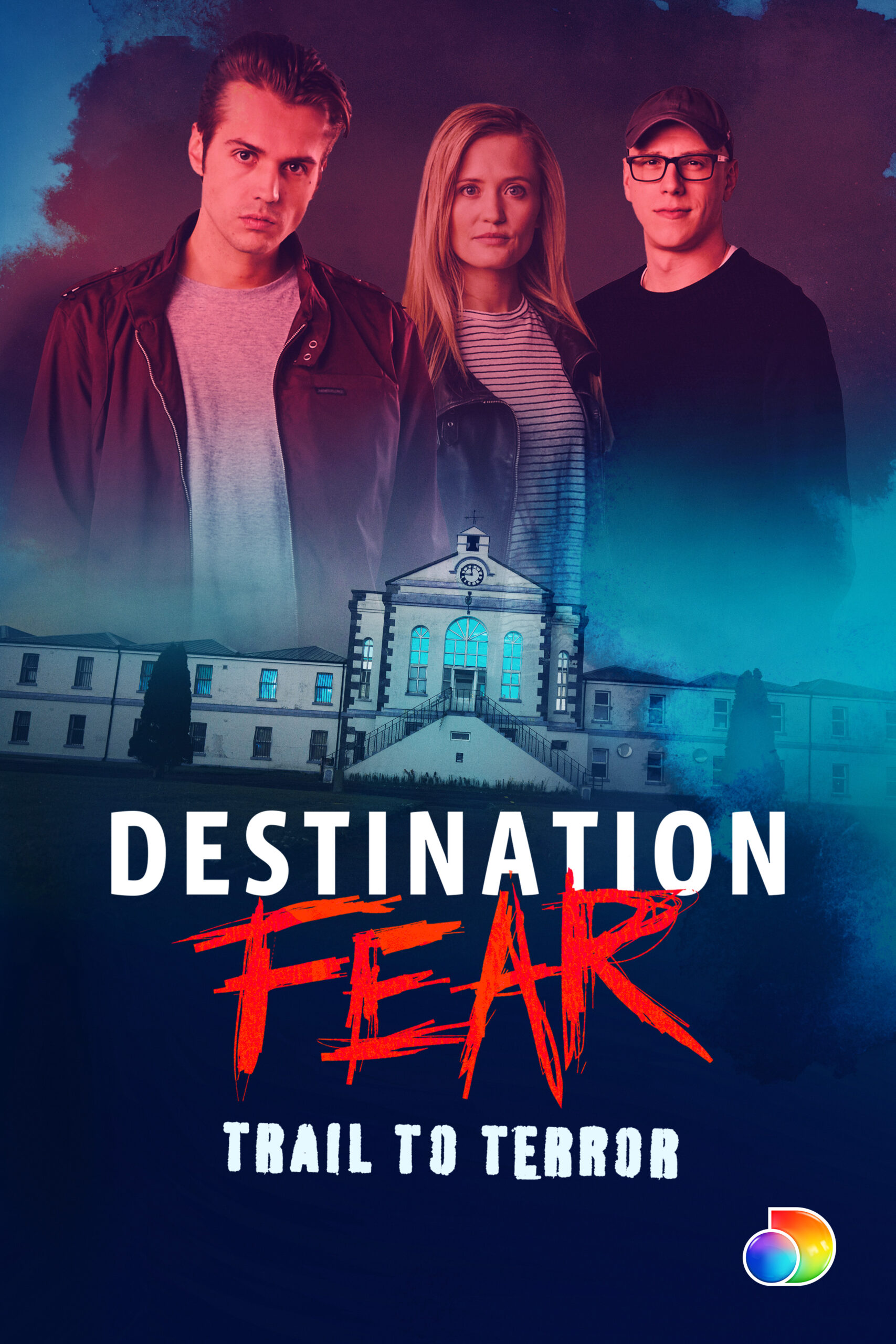 Where to watch Destination Fear Trail to Terror