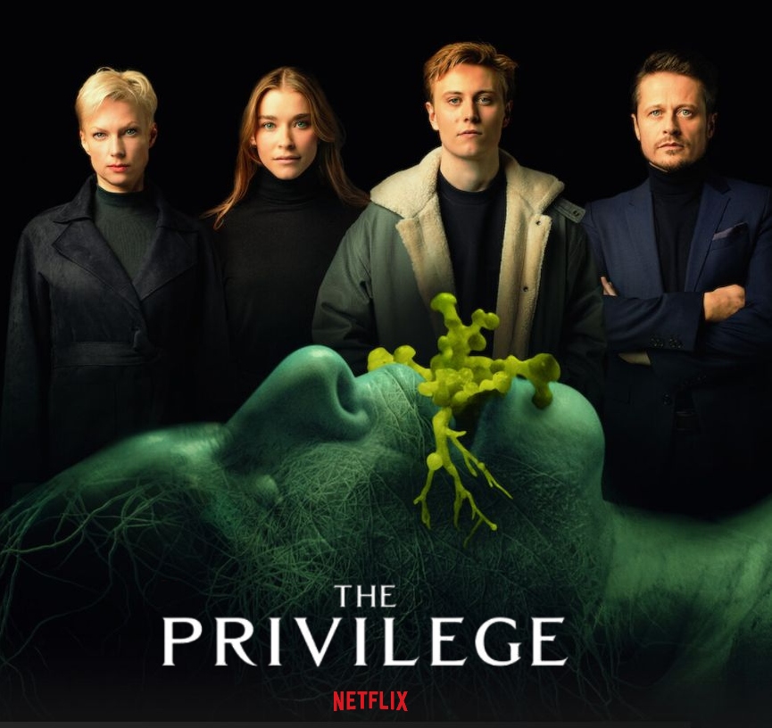 Will Netflix premiere the show The Privilege (2022)
