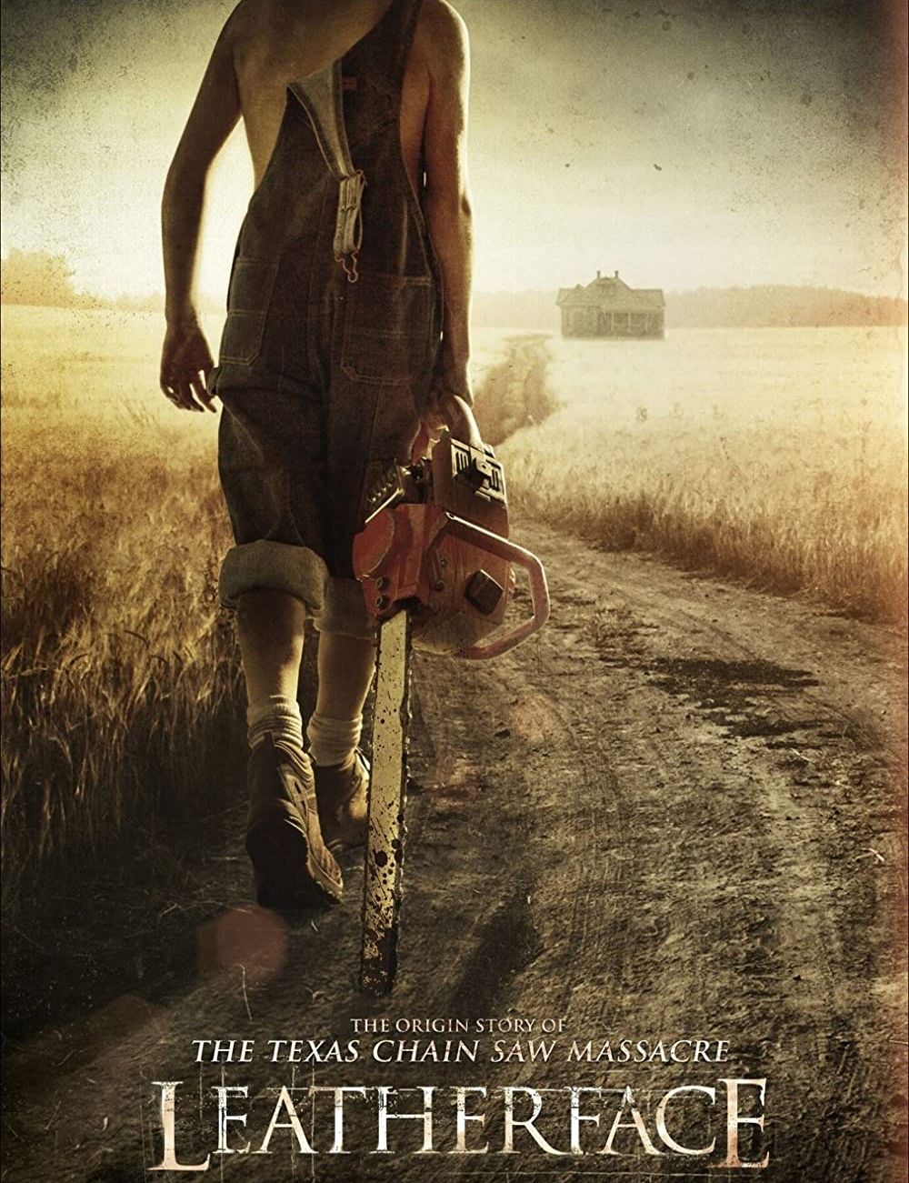 Witness the beginning of your end - Leatherface (2017)