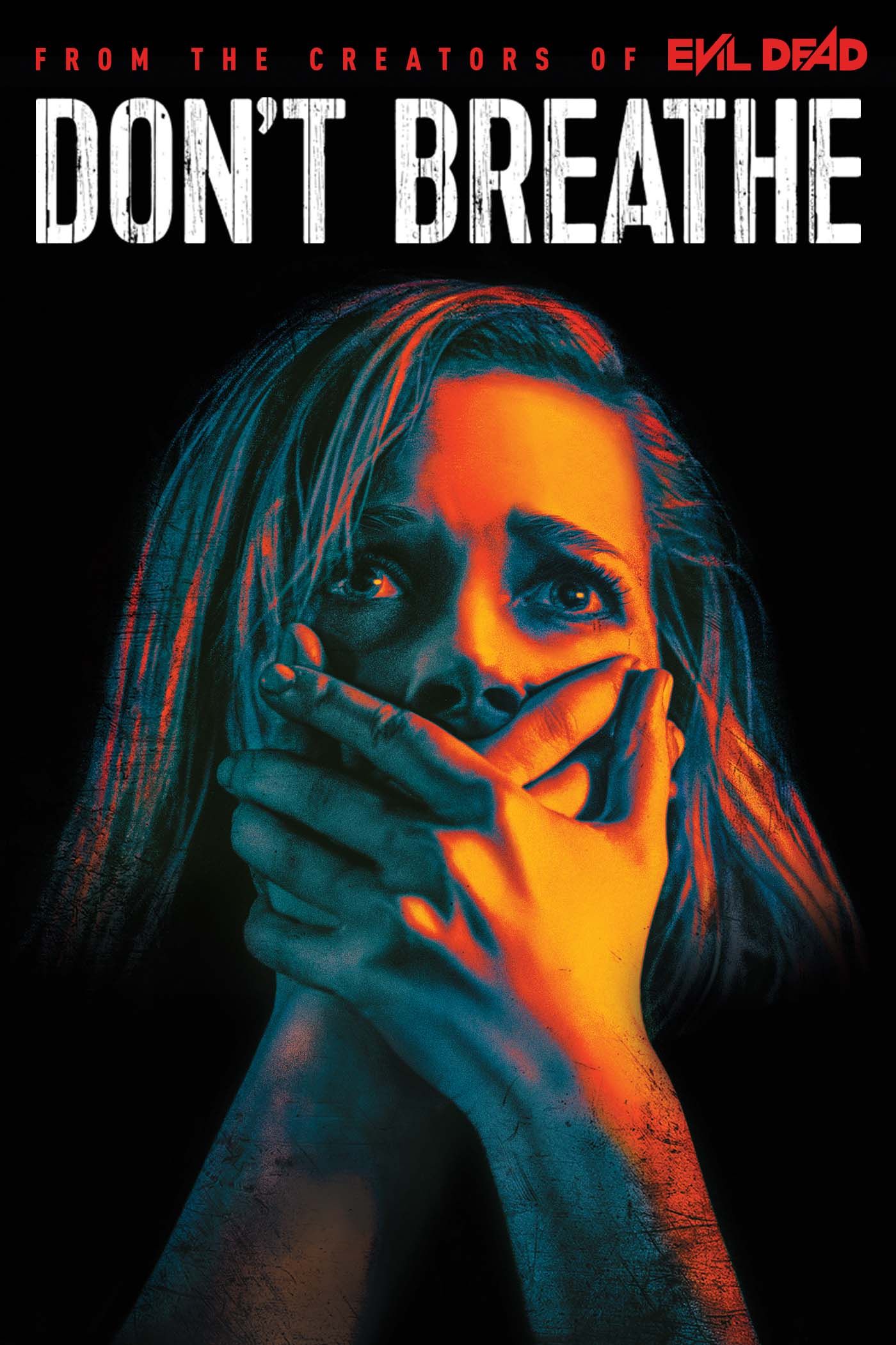 Don’t Breathe (2016)