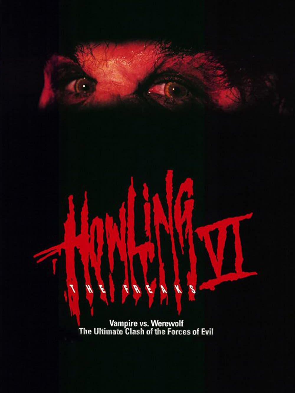 Howling VI The Freaks (1991)