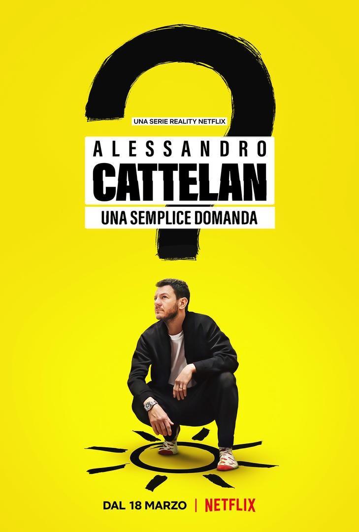 Is “Alessandro Cattelan One Simple Question” on Netflix