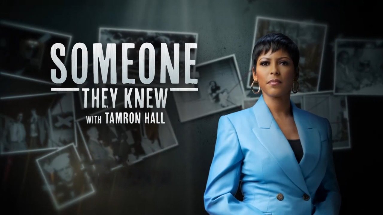 Is “Someone They Knew… With Tamron Hall” on Court TV