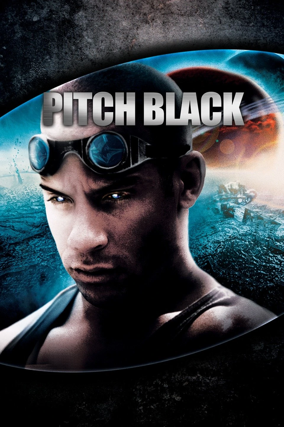 Pitch Black - Released in 2000