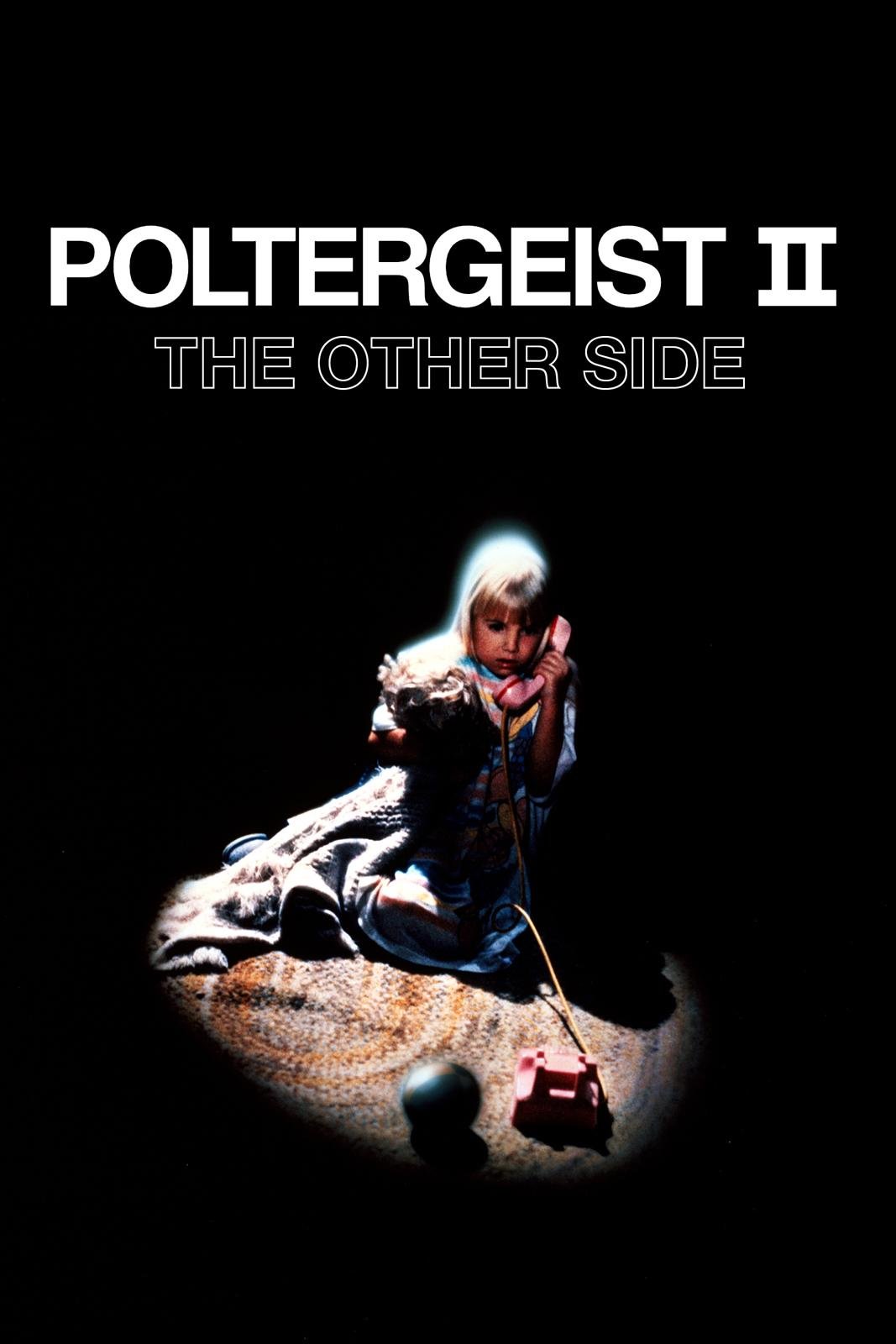 Poltergeist II The Other Side (1986)