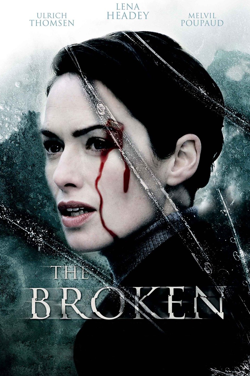 The Broken (2008)