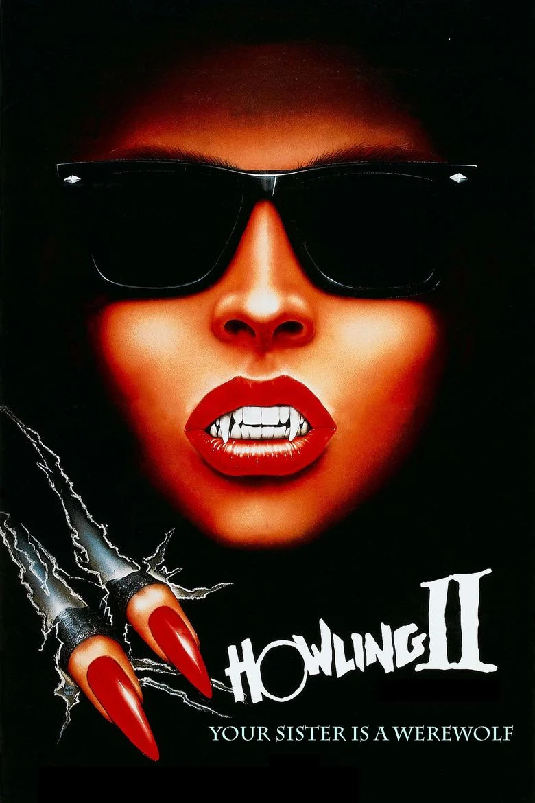 The Howling II … Your Sister is a Werewolf (1985)