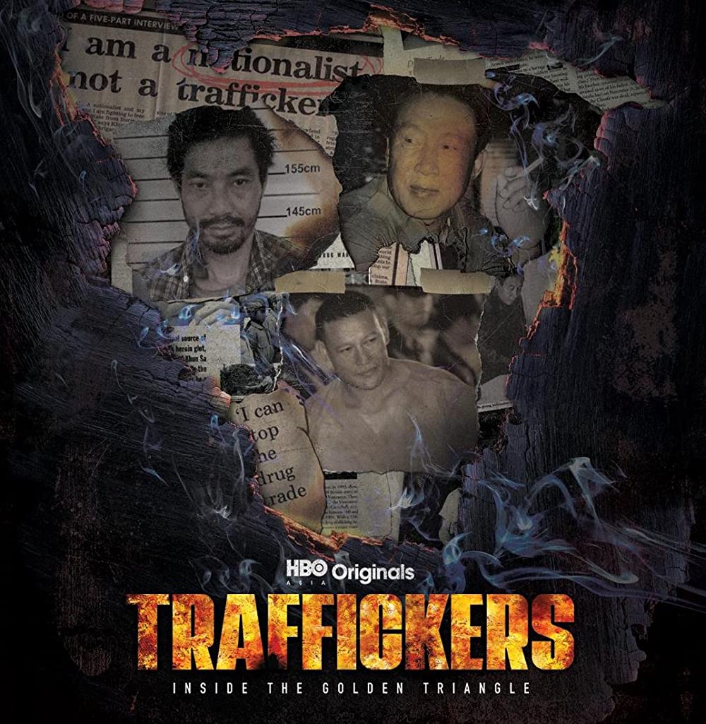 Traffickers - Inside The Golden Triangle (2022)