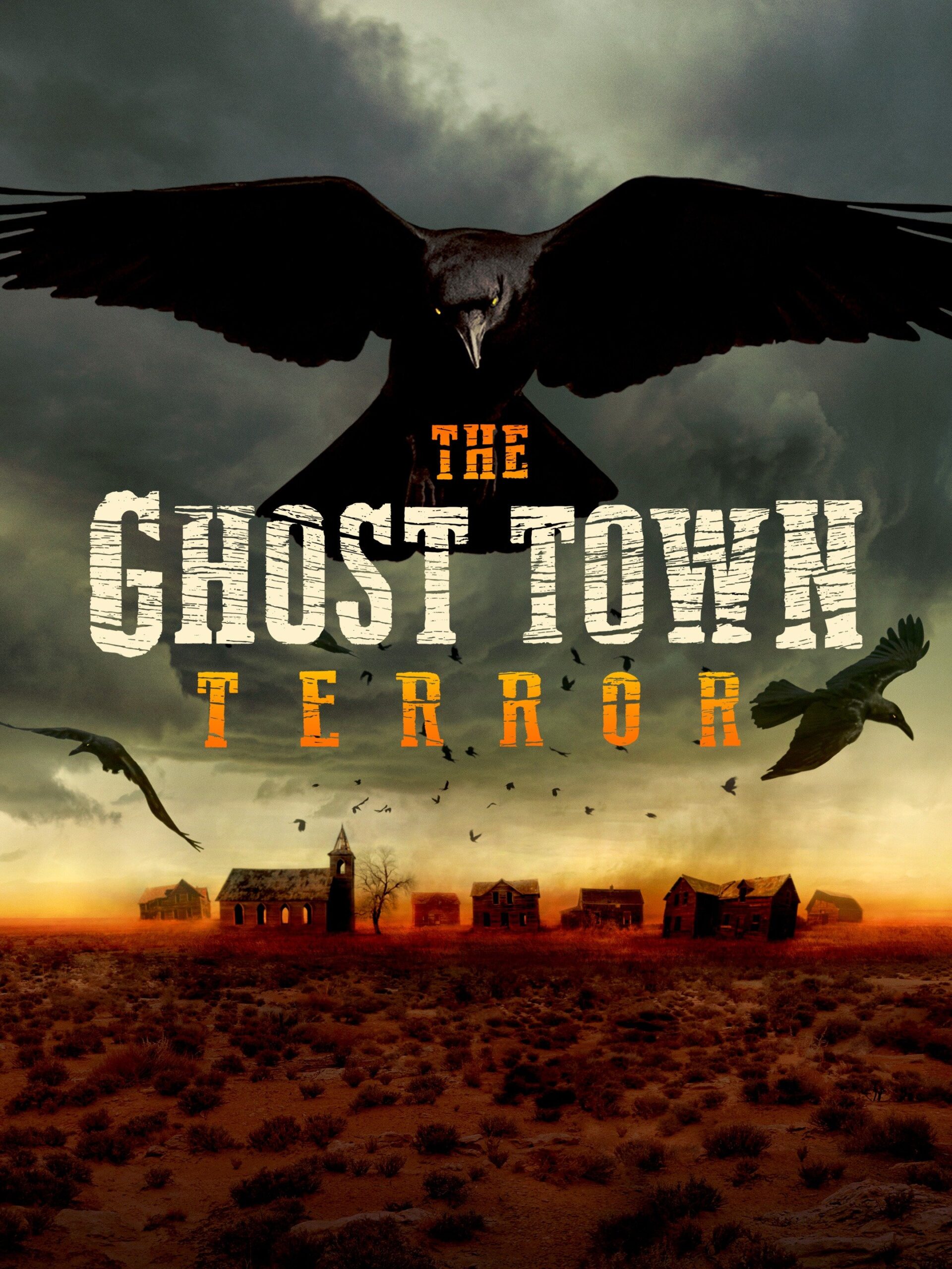 Where to stream The Ghost Town Terror (2022)