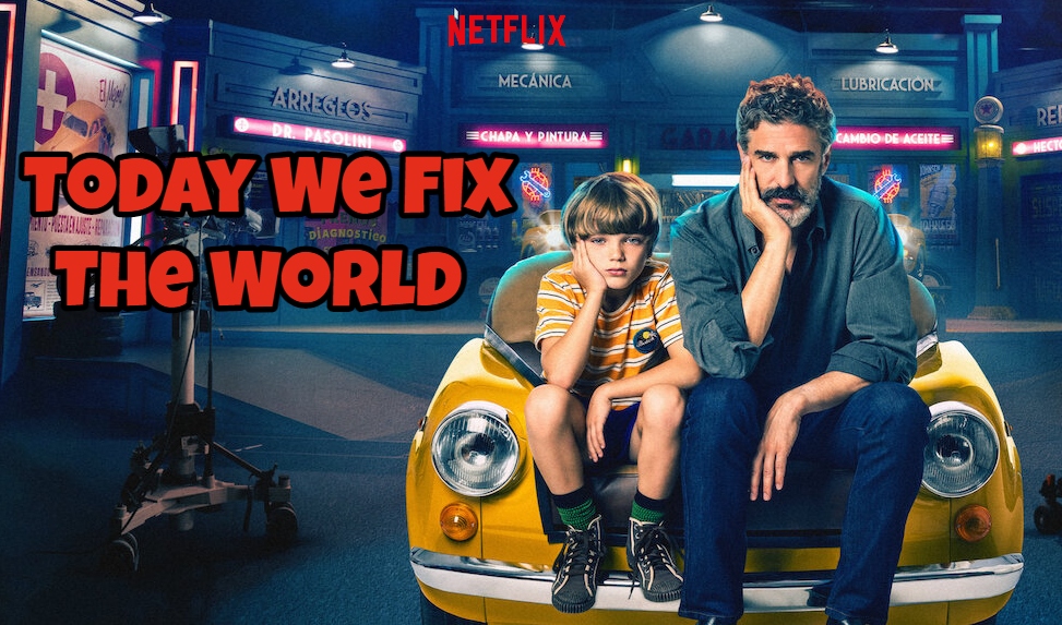 Is “Today We Fix the World” on Netflix