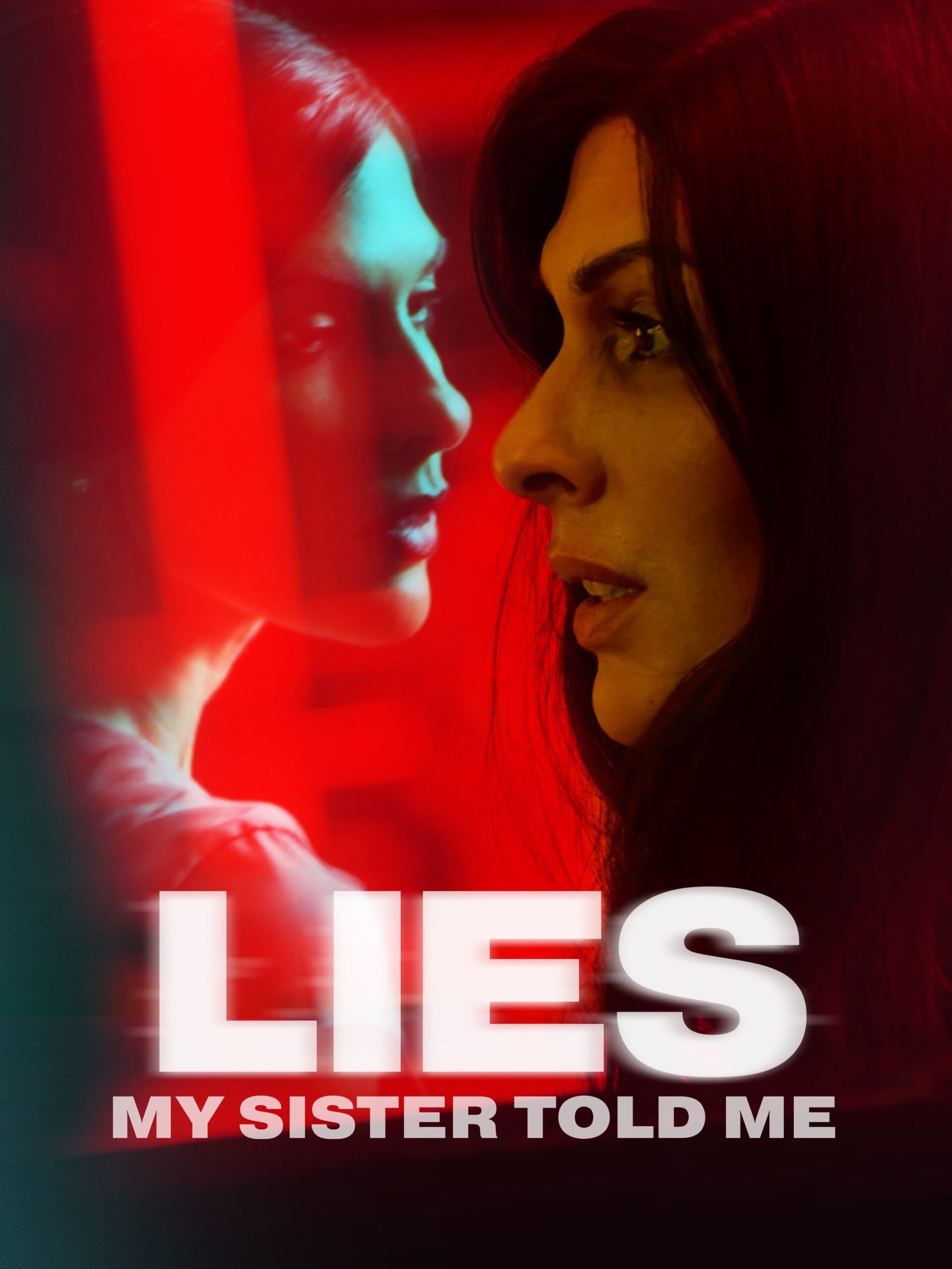 Is “Lies My Sister Told Me” on Lifetime