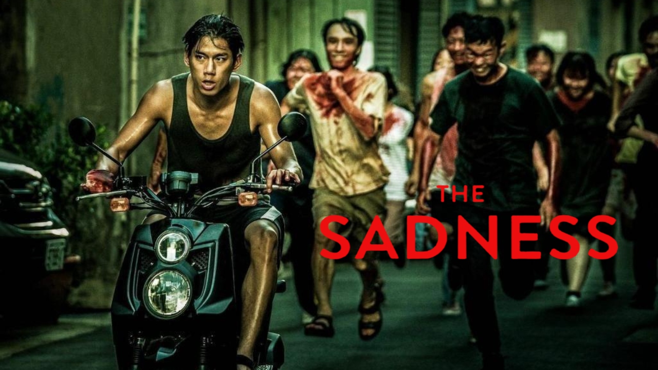 Where To Stream “The Sadness (2022)”? - Marvelous Videos