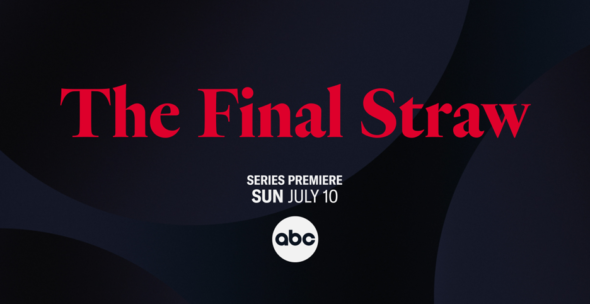 Where to Watch The Final Straw Season 1 (2022)