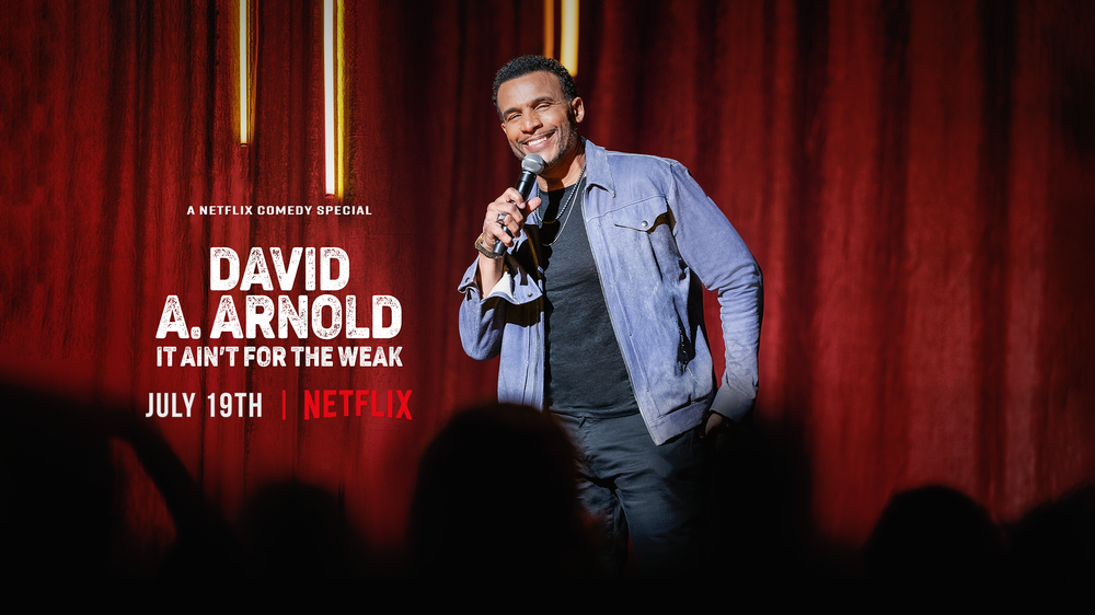 Is David A. Arnold It Ain’t for the Weak (2022) available on Netflix