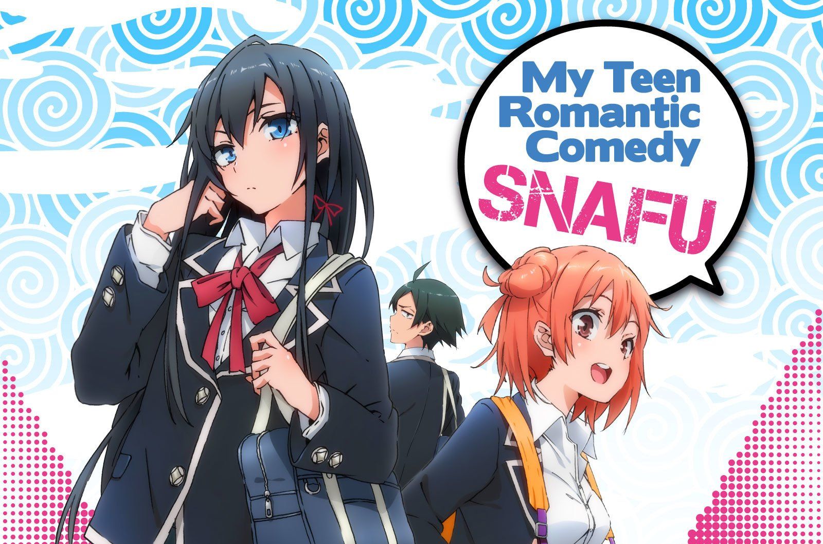 My Teen Romantic Comedy SNAFU