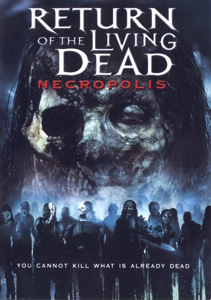 Return of the Living Dead Necropolis (2005)
