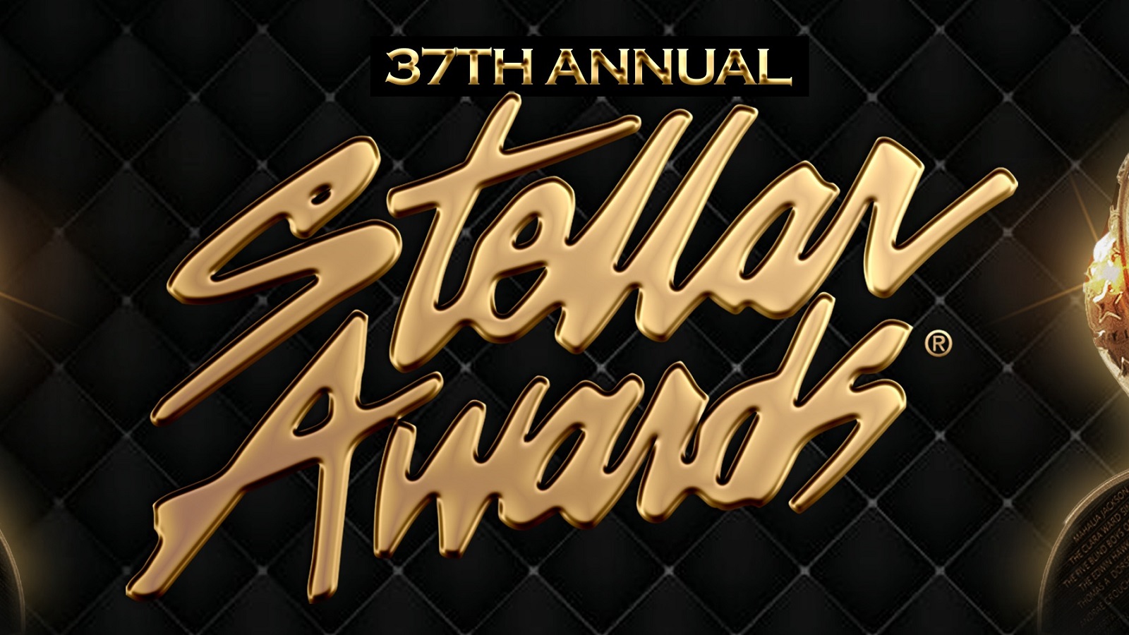 Is “37th Annual Stellar Gospel Music Awards” on BET