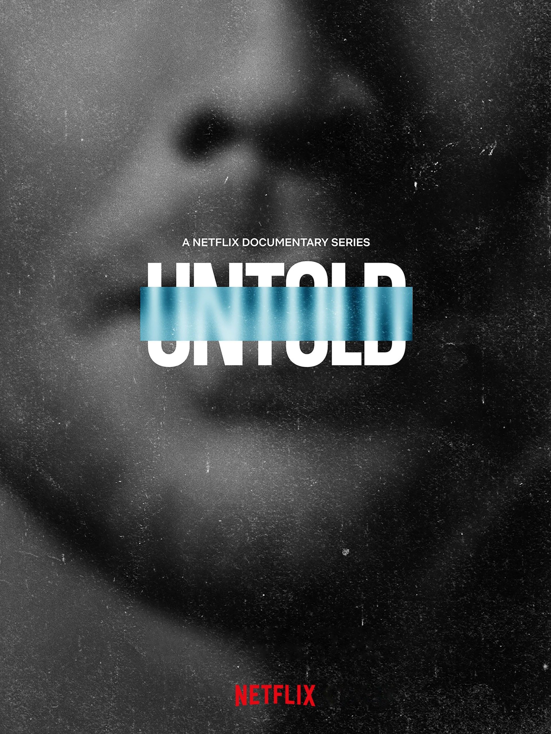 Is Untold Season 2 (2022) on Netflix