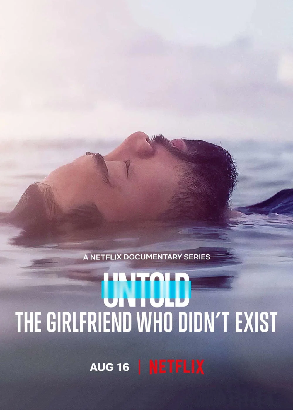 Untold The Girlfriend Who Didn't Exist (2022)