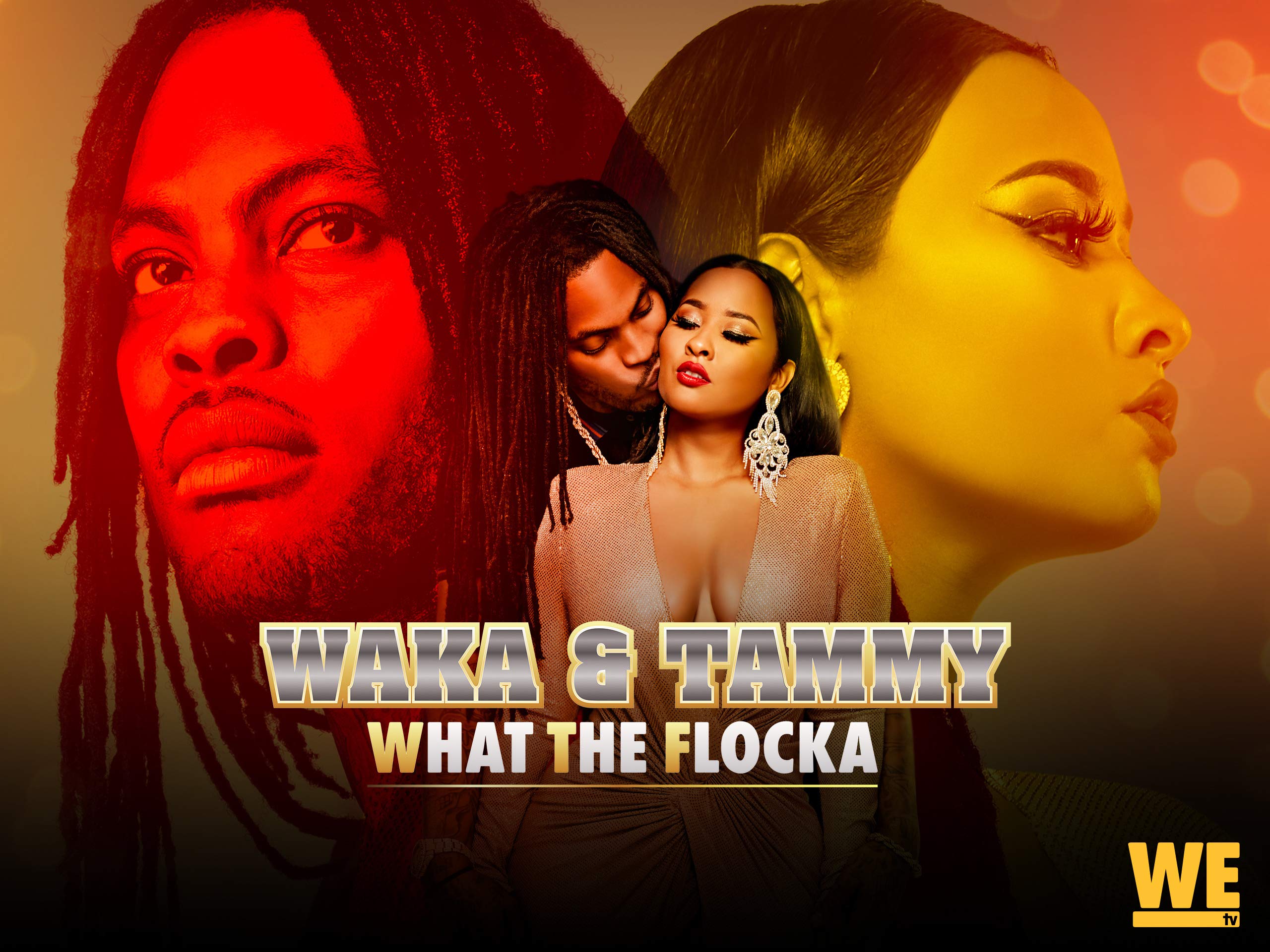 Where to Watch Waka & Tammy What the Flocka Season 3 (2022)