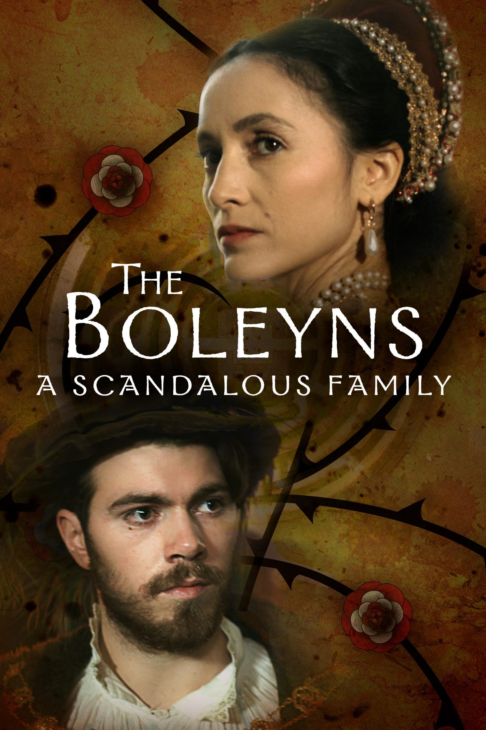 Where to stream The Boleyns A Scandalous Family Season 1 (2022)