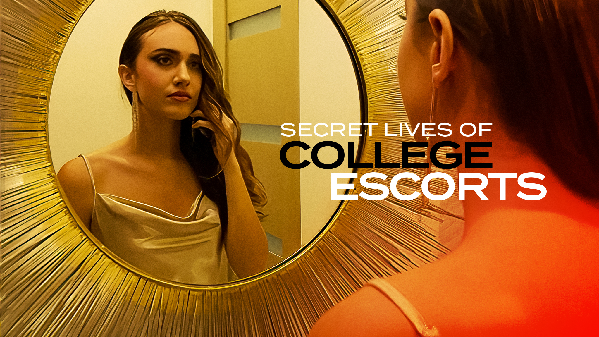 Where to watch Secret Lives of College Escorts (2022)